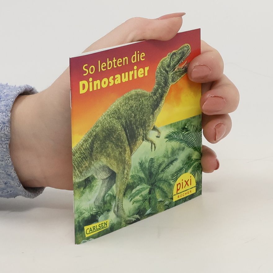 Autorenkollektiv So lebten die Dinosaurier