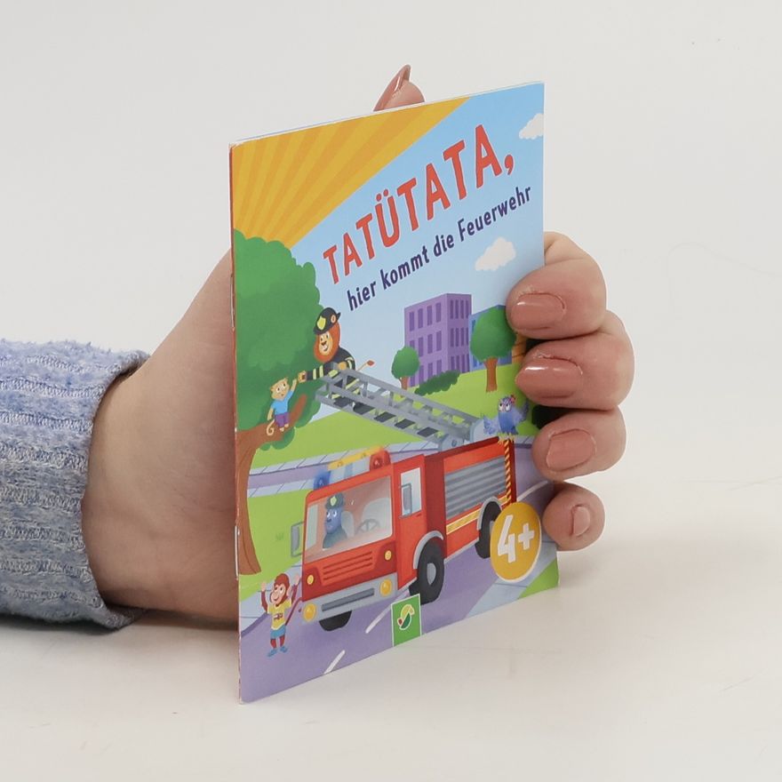 Ralf Butschkow Tatütata, hier kommt die Feuerwehr
