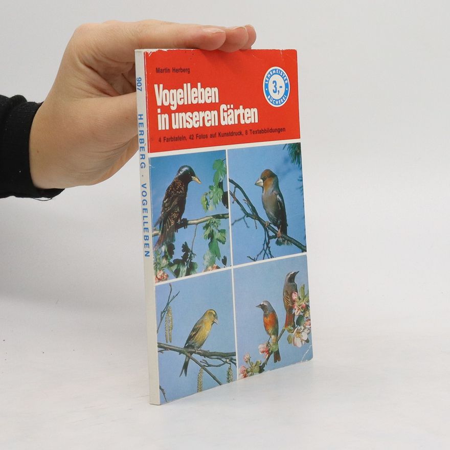 Martin Herberg Vogelleben in unseren Gärten