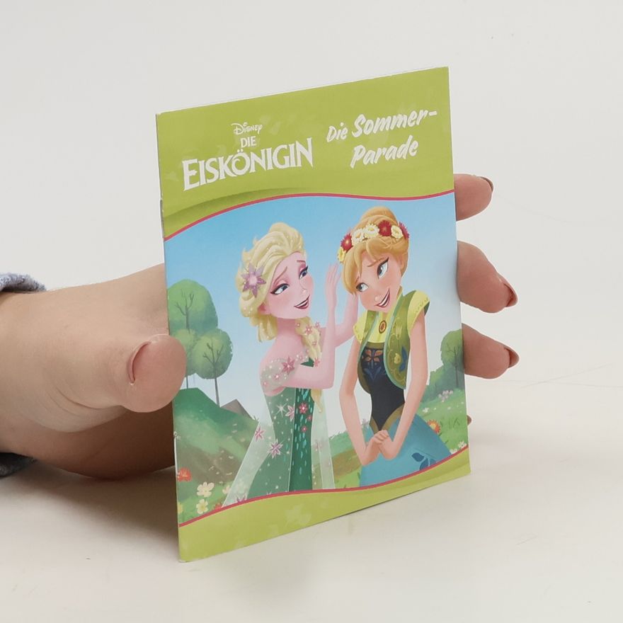 Autorenkollektiv Die Eiskönigin. Die Sommer-Parade