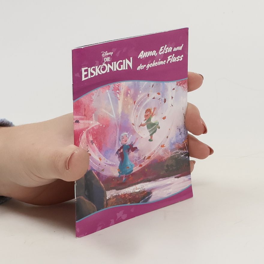 Autorenkollektiv Anna, Elsa und der geheime Fluss