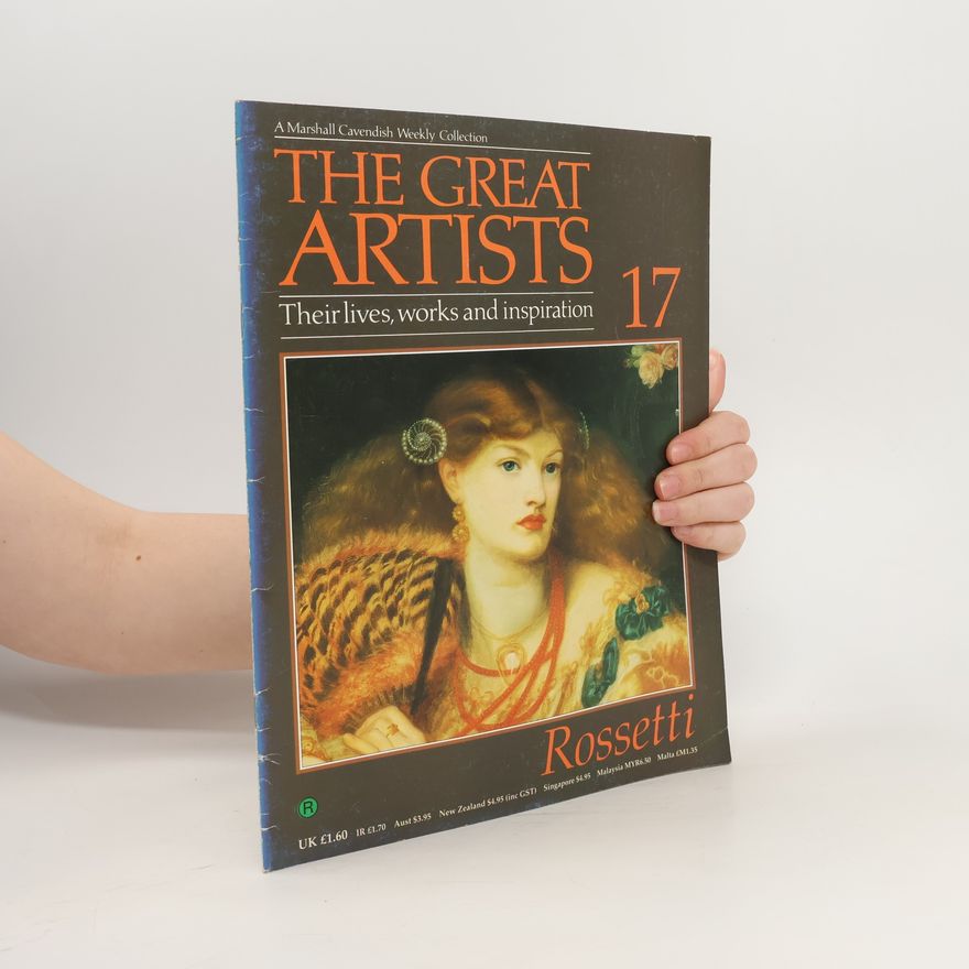 Auteurscollectief The great Artists 17. Rossetti.