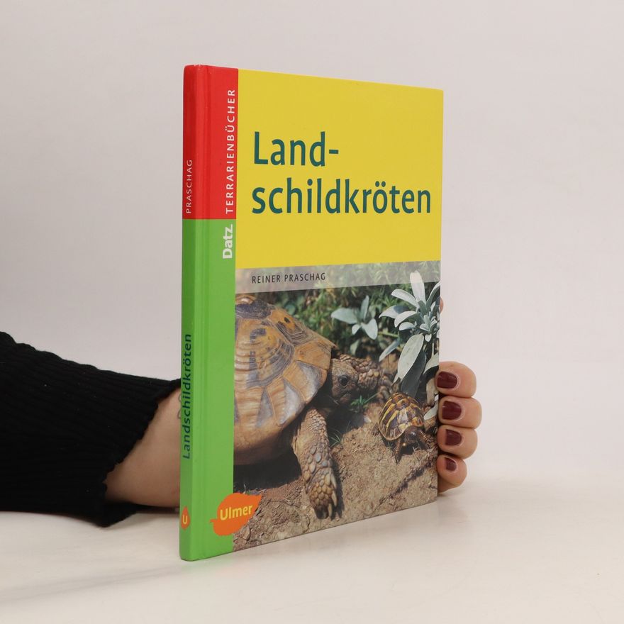 Reiner Praschag Landschildkröten