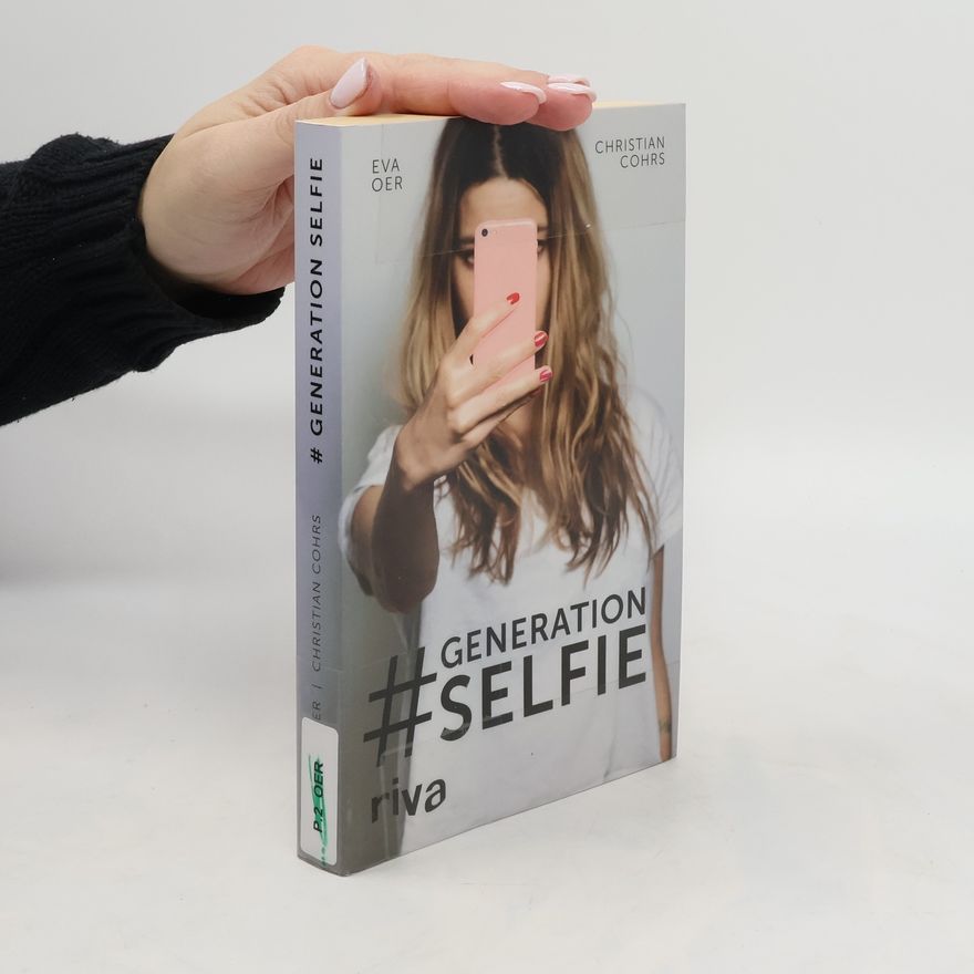 Eva Oer Generation #Selfie