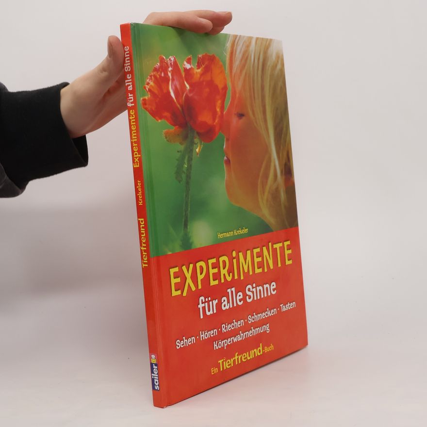 Hermann Krekeler Tierfreund-Experimente für alle Sinne