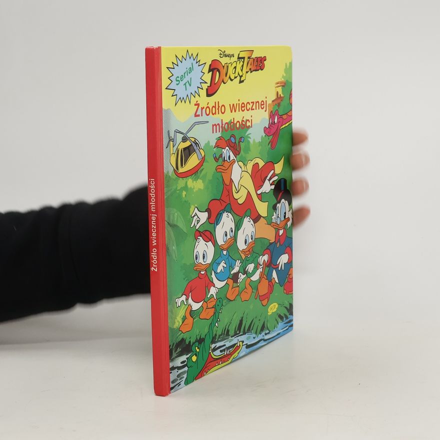 Walt Disney DuckTales. Źródlo wicznej mlodści