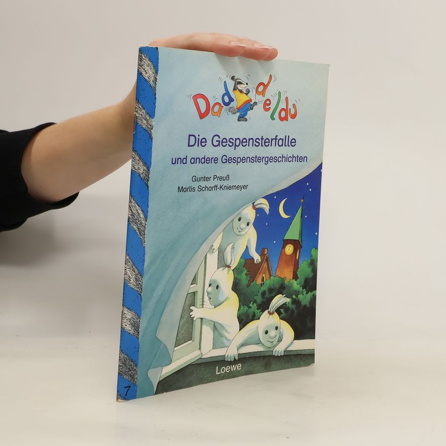 Kolektiv autorů Die Gespensterfalle und andere Gespenstergeschichten