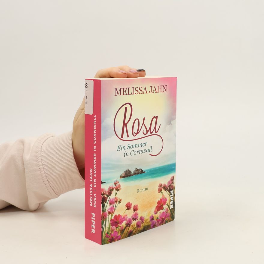 Melissa Jahn Rosa - Ein Sommer in Cornwall