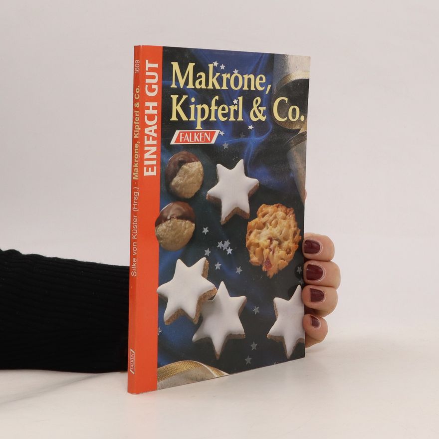 Silke von Küster Makrone, Kipferl & Co.