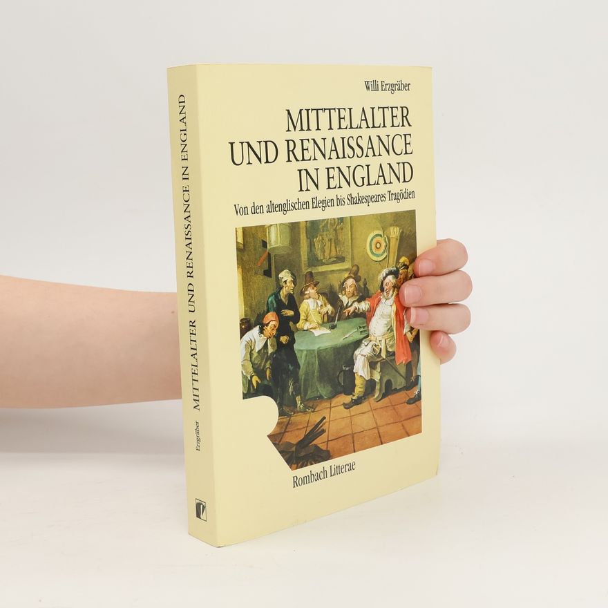 Willi Erzgräber Mittelalter und Renaissance in England