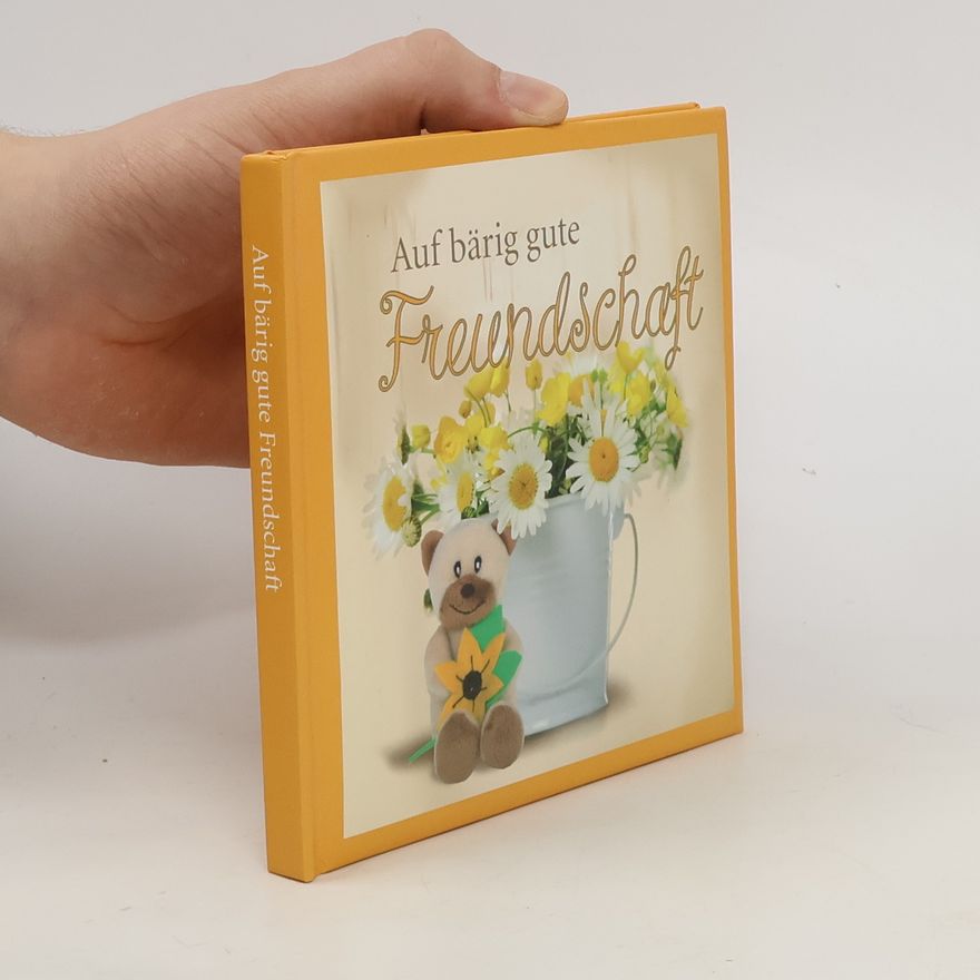 Autorenkollektiv Auf bärig gute Freundschaft