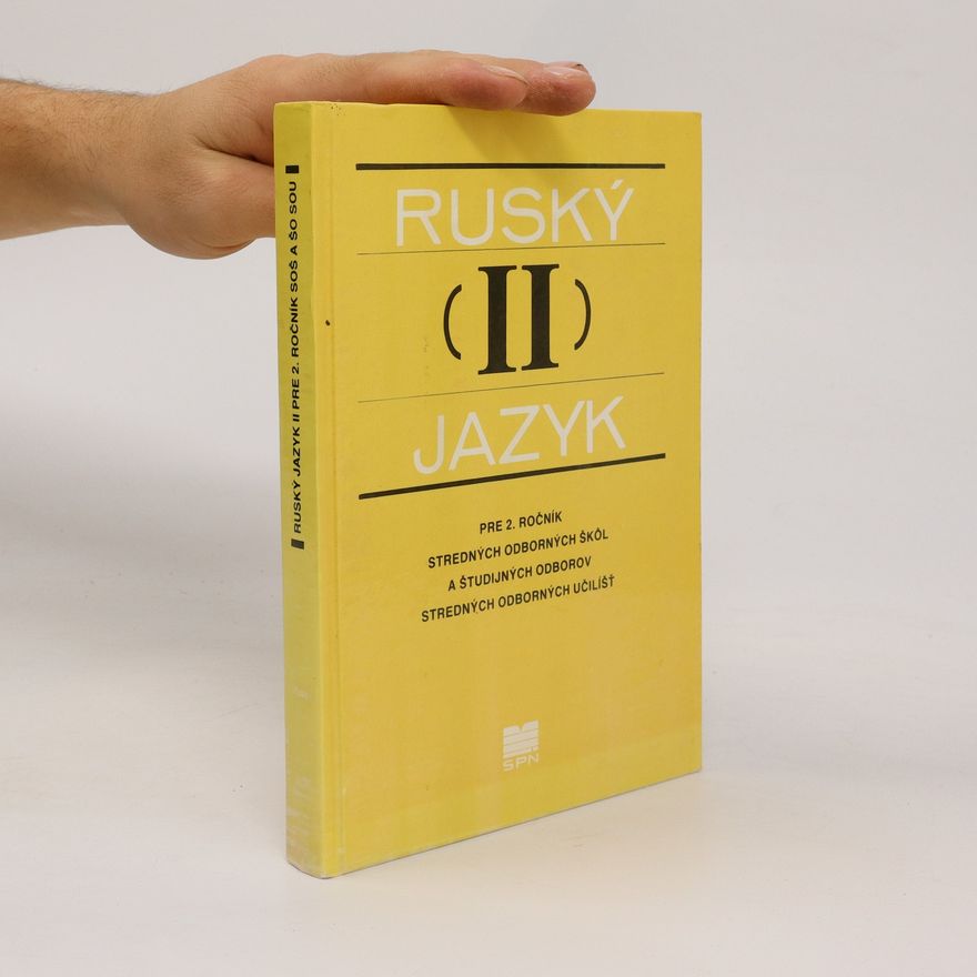 Kolektiv autorů Ruský jazyk (II) pre 2. ročník stredných odborných škôl a študijných odborov stredných odborných učilíšť