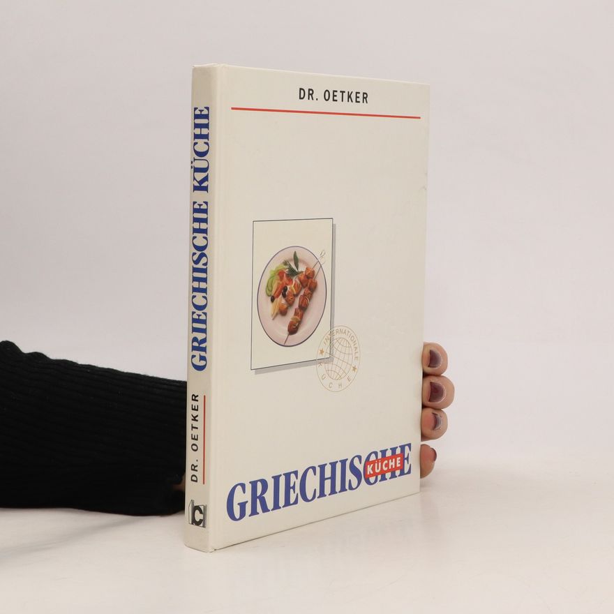 Annette Heggemann Griechische Küche