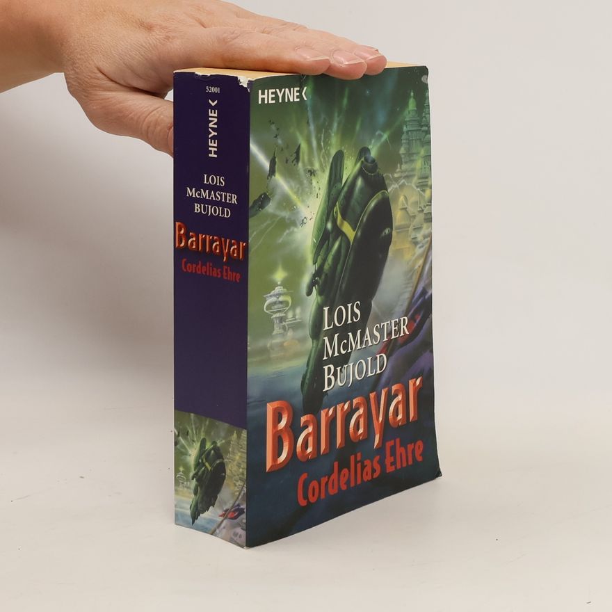 Lois McMaster Bujold Barrayar - Cordelias Ehre. Sammelband 1