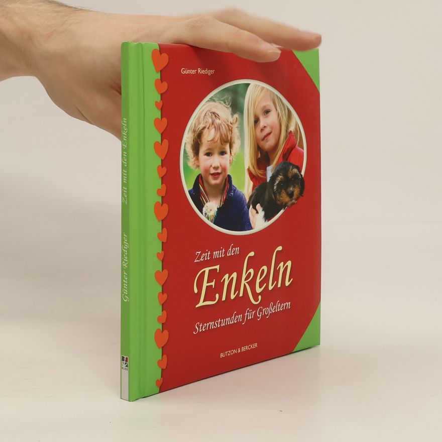 Günter Riediger Zeit mit den Enkeln