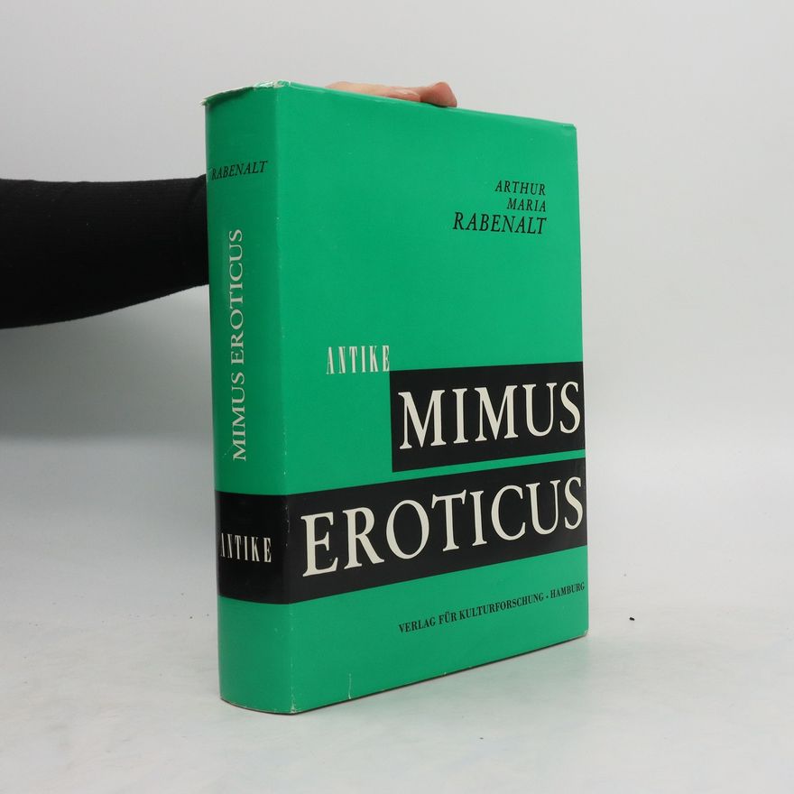 Arthur Maria Rabenalt Mimus Eroticus