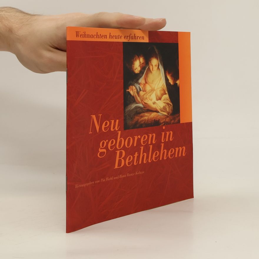 Pia Biehl Neu geboren in Bethlehem