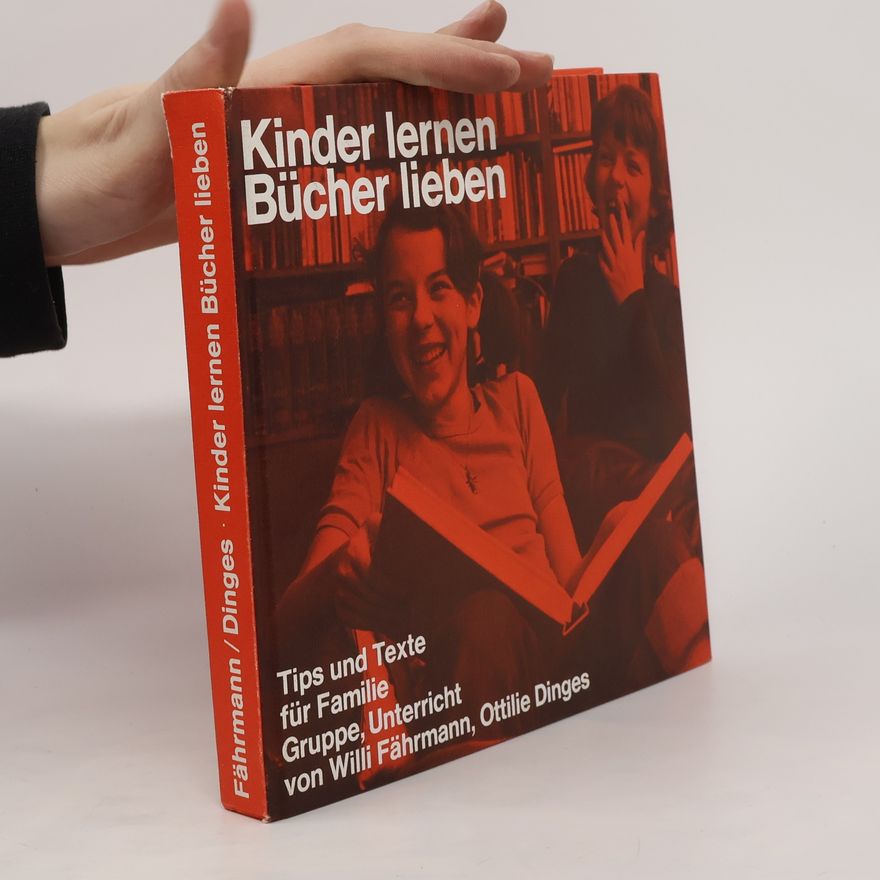 Willi Fährmann Kinder lernen Bücher lieben