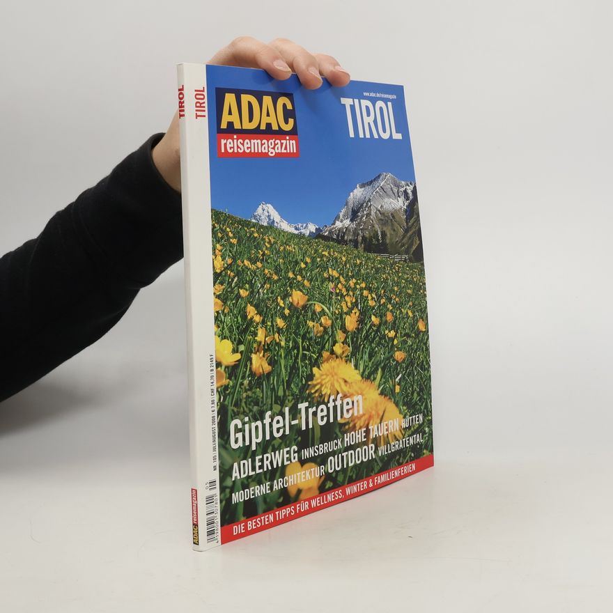 AA.VV. ADAC reisemagazin: Tirol / Nr.105 / Juli-August 2008