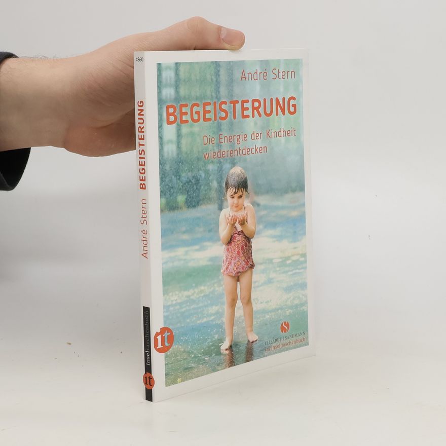André Stern Begeisterung