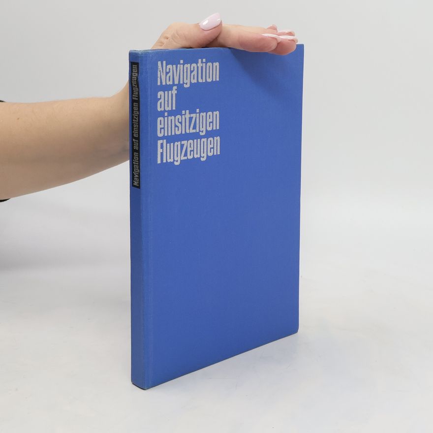 Autores varios Navigation auf einsitzigen Flugzeugen