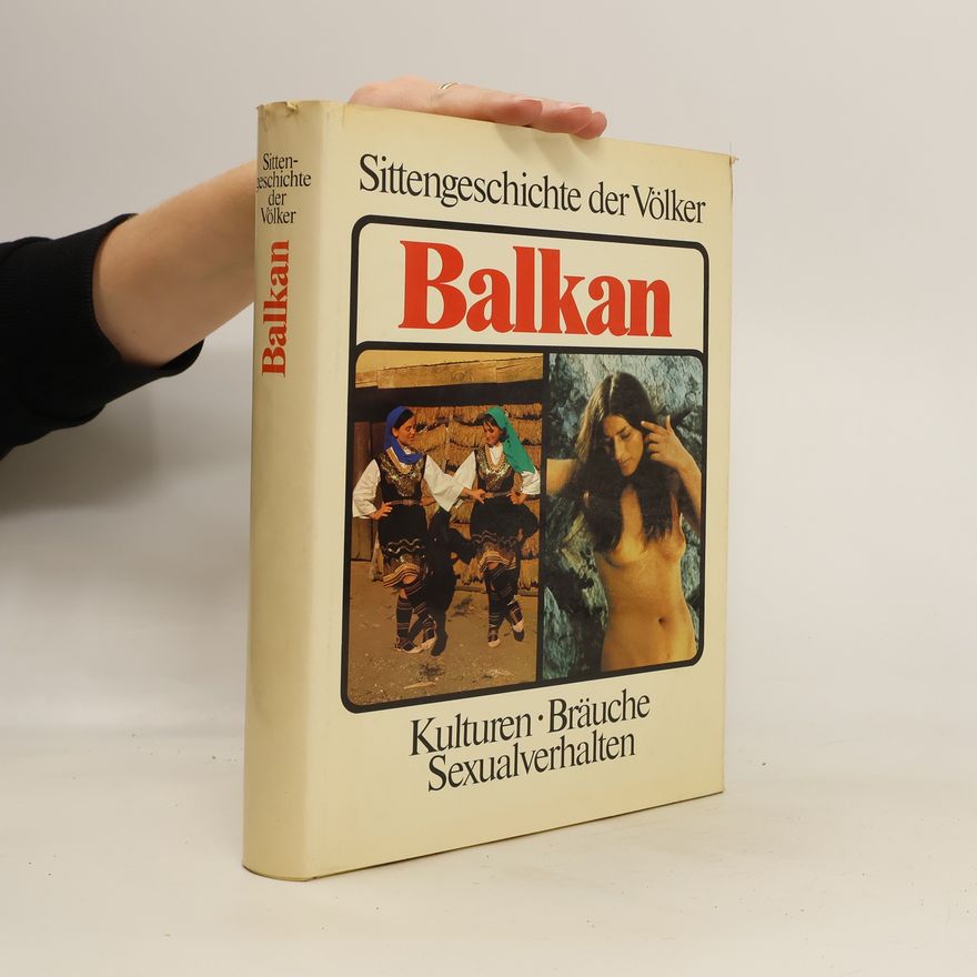 W. Heilmann Balkan. Sittengeschichte der Völker
