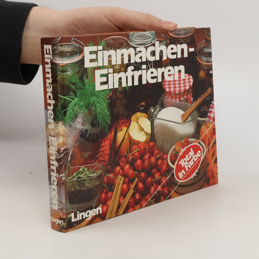 Helmut Lingen Einmachen-Einfrieren