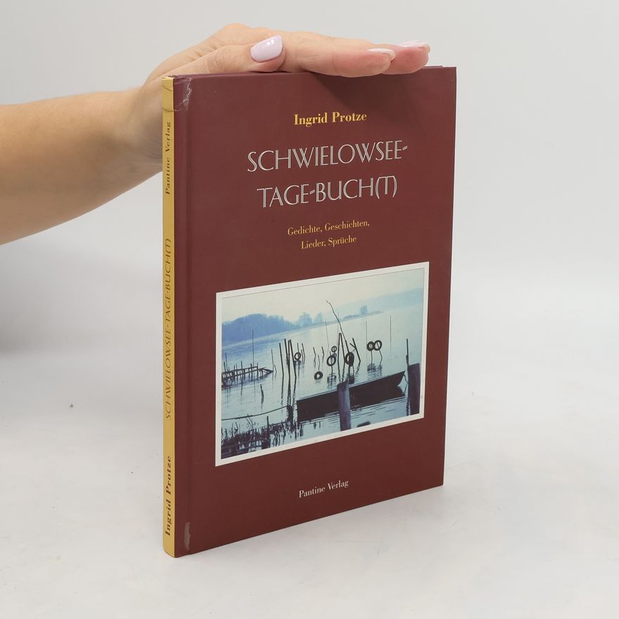 Ingrid Protze Schwielowsee-Tage-Buch(T)