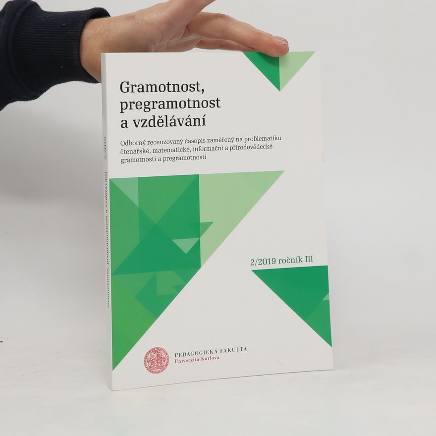 Various authors Gramotnost, pregramotnost a vzdělávání 2/2019