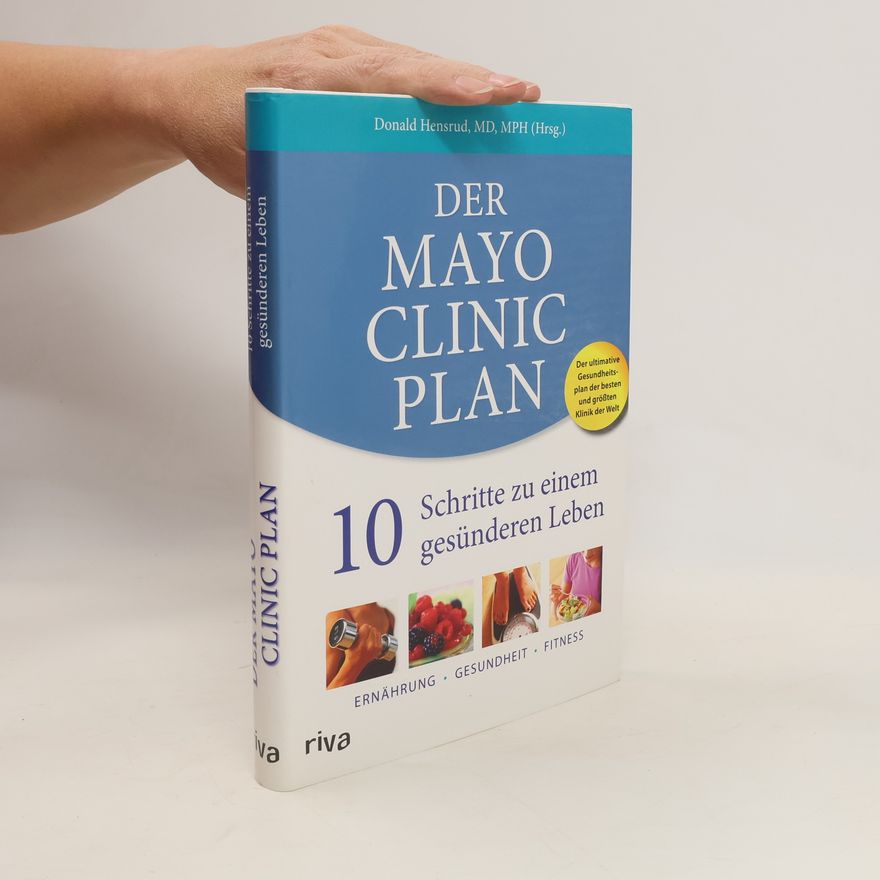 Donald D. Hensrud Der Mayo-Clinic-Plan