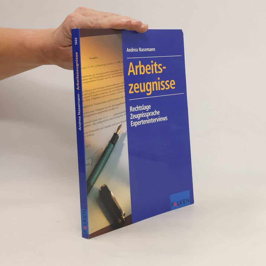 Andrea Nasemann Arbeitszeugnisse durchschauen und interpretieren