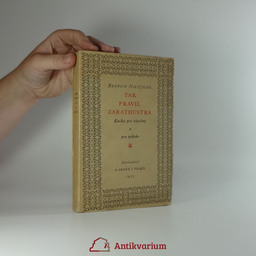 Friedrich Nietzsche Tak pravil Zarathustra