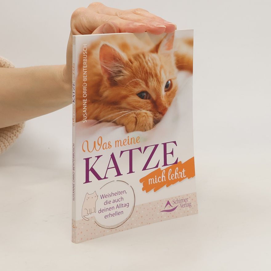 Susanne Orru Benterbusch Was meine Katze mich lehrt