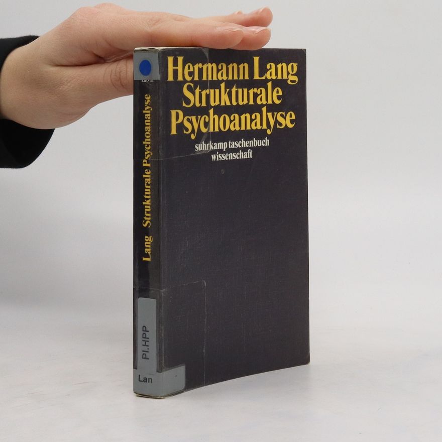 Hermann Lang Strukturale Psychoanalyse