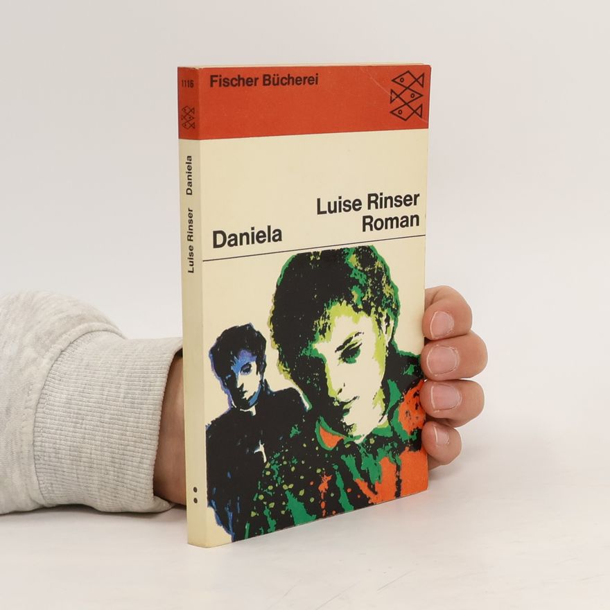 Luise Rinser Daniela