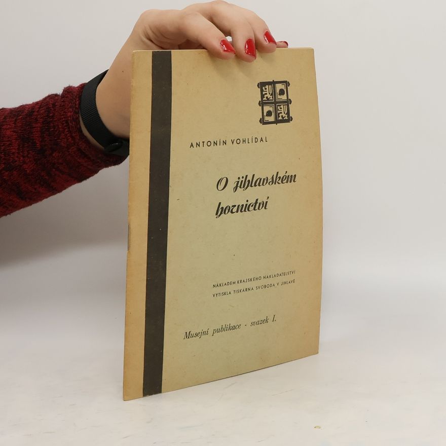 Antonín Vohlídal O jihlavském hornictví