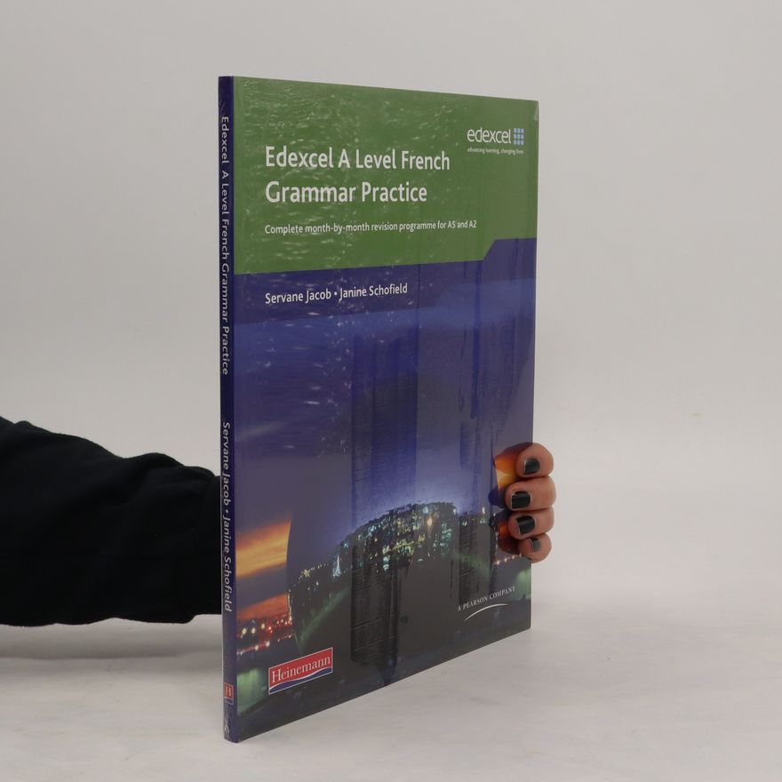 Janine Schofield Edexcel A Level French Grammar Practice Book