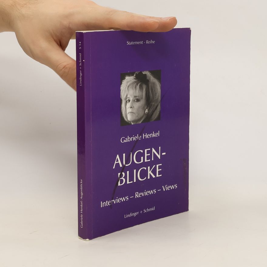 Gabriele Henkel Augenblicke