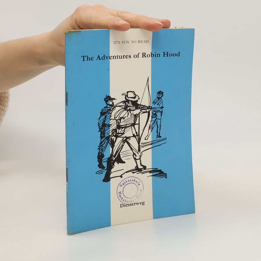 Frieda Wiegand The Adventures of Robin Hood