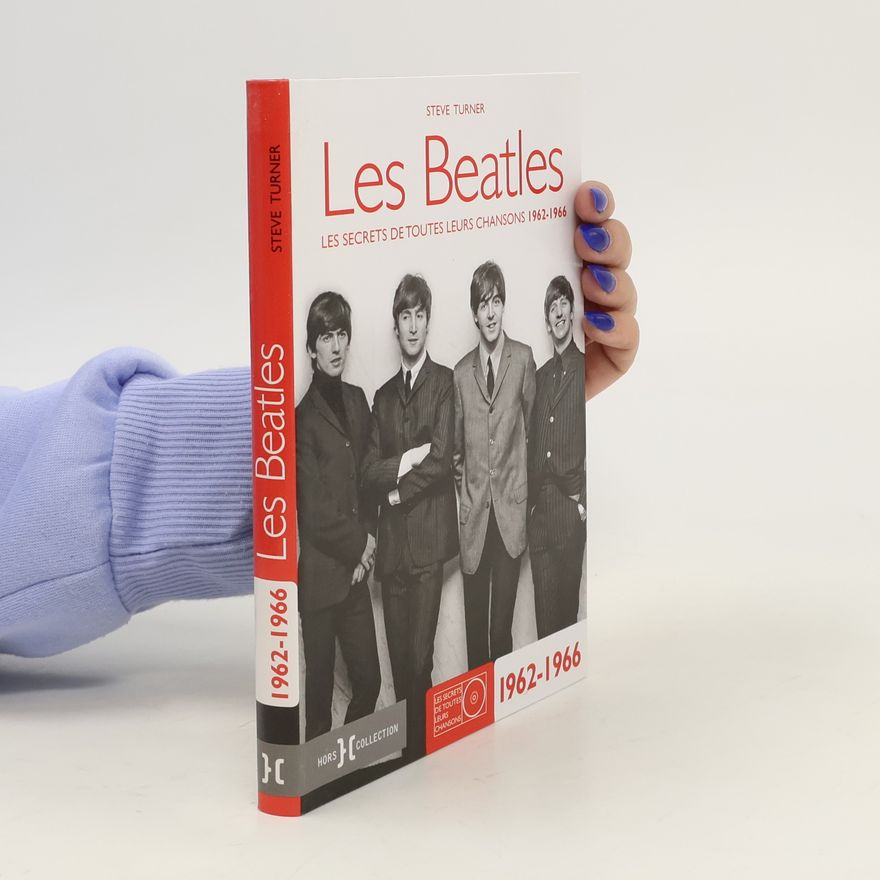 Steve Turner Les Beatles