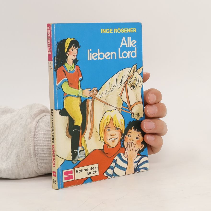 Inge Rösener Alle lieben Lord