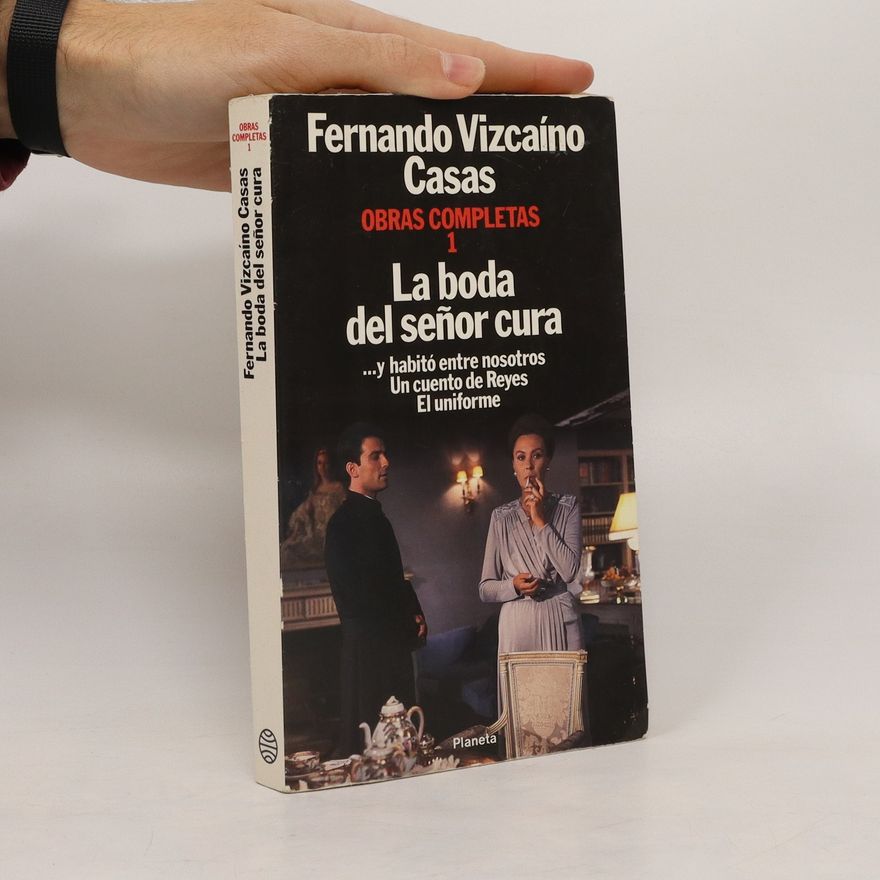 Fernando Vizcaíno Casas La boda del señor cura