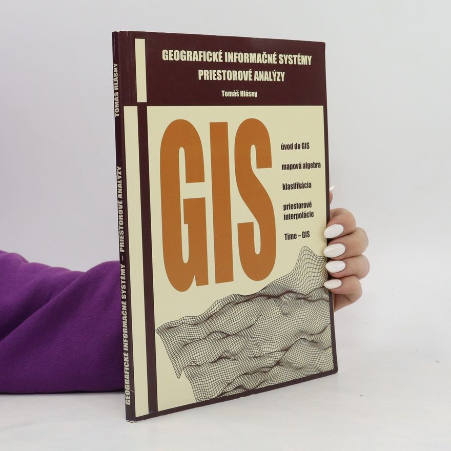 Tomáš Hlásny Geografické informačné systémy. Priestorové analýzy