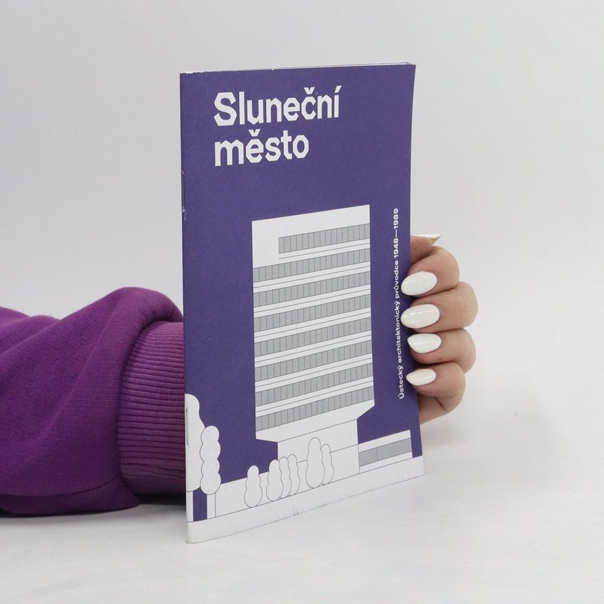 Kolektiv autorů Sluneční město