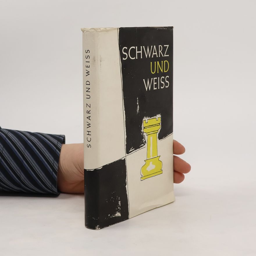 Kolektiv autorů Schwarz und weiss