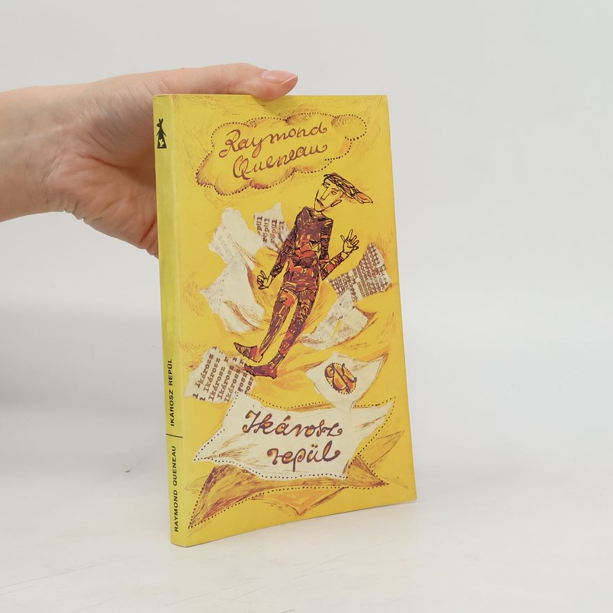 Raymond Queneau Ikárosz repül