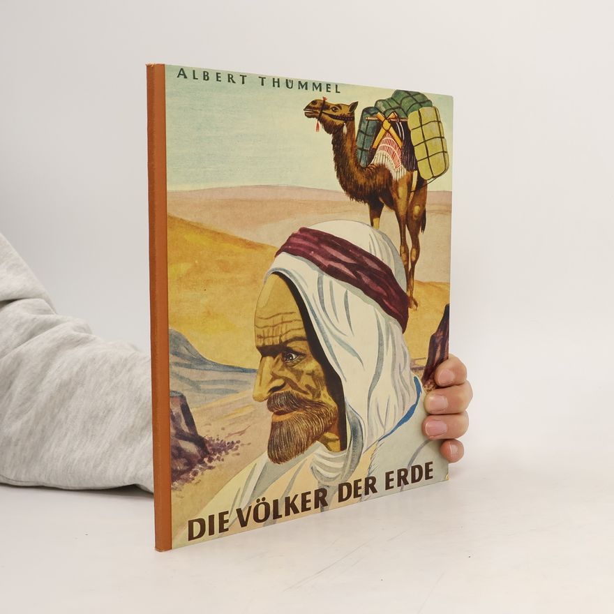 Albert Thümmel Die Völker der Erde