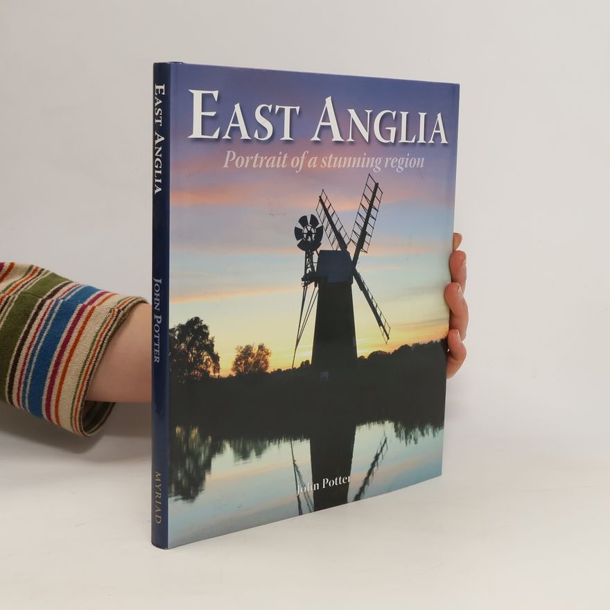 John Potter East Anglia
