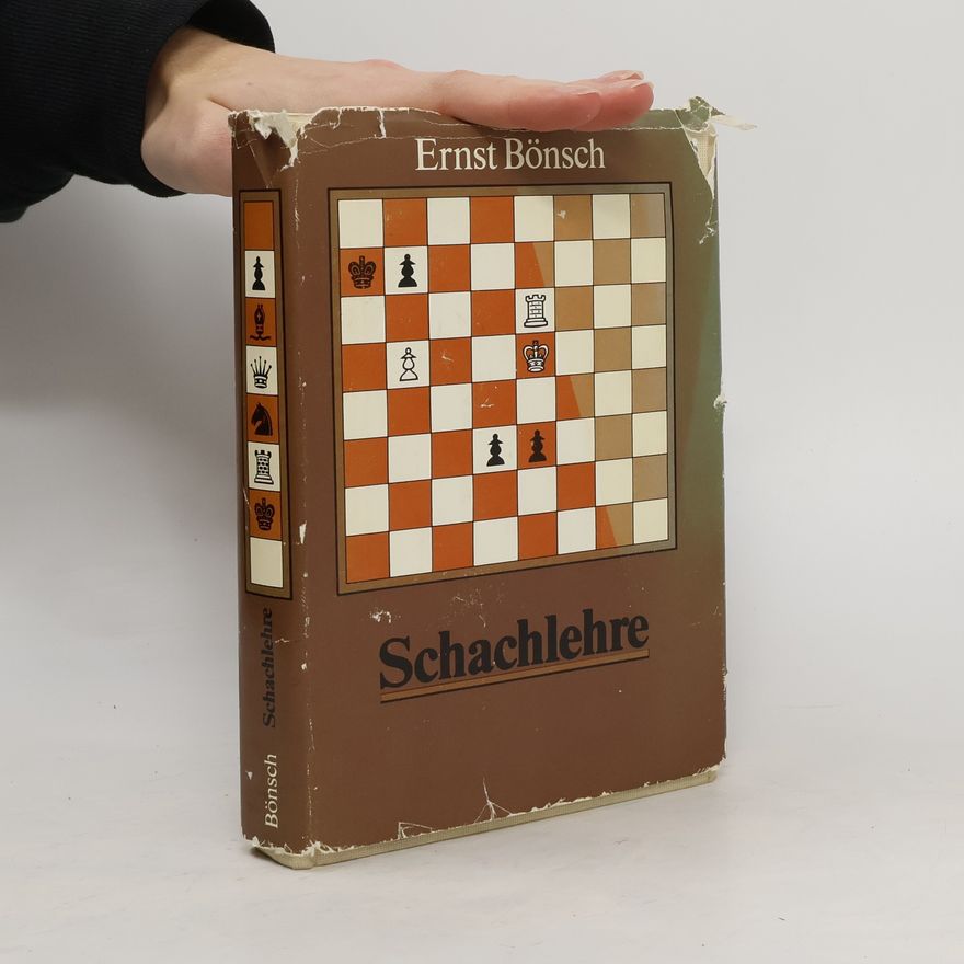 Ernst Bönsch Schachlehre für Lehrende und Lernende