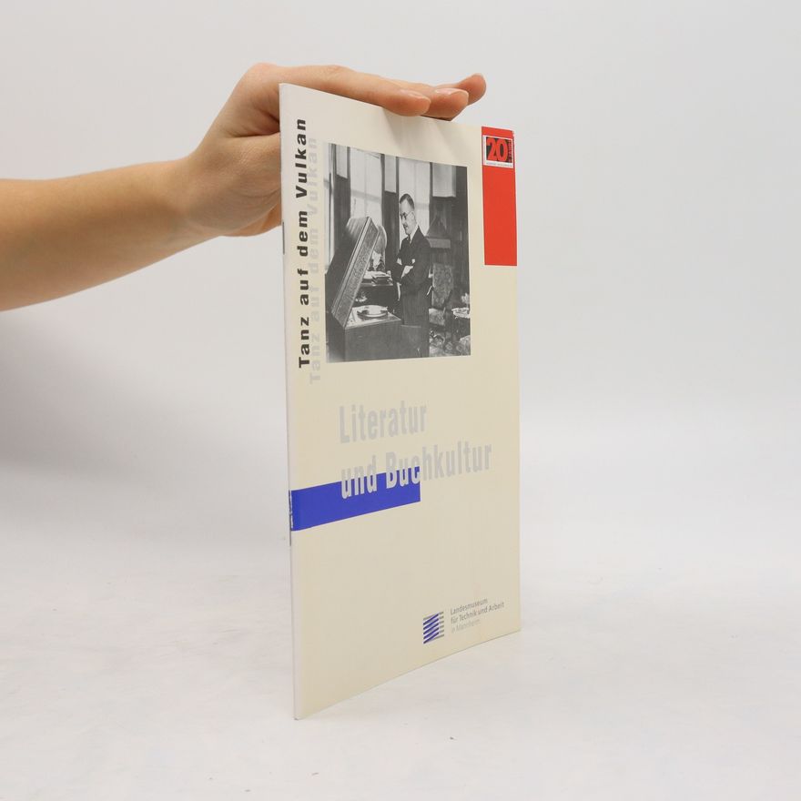 Kolektiv autorů Tanz auf dem Vulkan. Literatur und Buchkultur